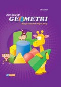 Ayo Belajar Geometri Bangun Datar dan Bangun Ruang