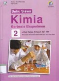 Kimia Berbasis Eksperimen 2 Untuk Kelas XI SMA dan MA : Buku Siswa