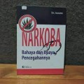NARKOBA: Bahaya dan Upaya Pencegahannya